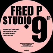 Back View : Fred P - STUDIO 9 EP - Base / BASE 002