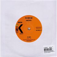 Back View : Babe Ruth (Mister Mushi) - THE MEXICAN / INSTRUMENTAL (7 INCH) - King Groove / 456001RE