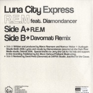 Back View : Luna City Express - R.E.M./ DAVOMAT RMX - Justified Cause / cause009