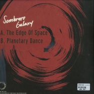 Back View : Sombrero Galaxy - THE EDGE OF SPACE / PLANETARY DANCE - Second Circle / SC 004