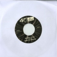 Back View : Christian Madden - EVERYBODY GET IN LINE / EATING IT ALL (7 INCH) - 45 Live / 45l7002