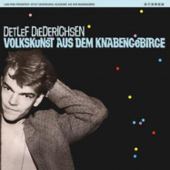 Back View : Detlef Diederichsen - VOLKSKUNST AUS DEM KNABENGEBIRGE (CD) - Tapete / TR4642 / 05196122