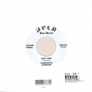 Back View : Homegrown Syndrome - GOT THE LOVE / PARTY VIBES (7 INCH) - Athens Of The North / ATH103