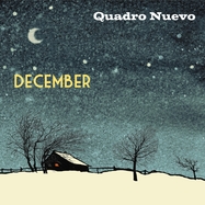 Back View : Quadro Nuevo - DECEMBER (180G BLACK VINYL) - Glm Music / 1043461GLY