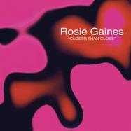 Back View : Rosie Gaines - CLOSER THAN CLOSE - Demon Records / DEMSING001