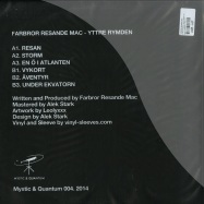 Back View : Farbror Resande Mac - YTTRE RYMDEN (WHITE VINYL LP) - Mystic & Quantum / M&Q 004