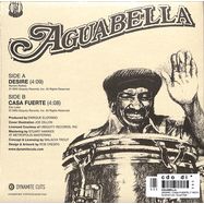 Back View : Aguabella - DESIRE / CASA FUERTE (7 INCH) - Dynamite Cuts / Dynam7020