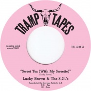 Back View : Lucky Brown & The SGs - TRAMP TAPES (7 INCH) - Tramp / TR1046