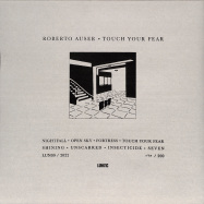 Back View : Roberto Auser - TOUCH YOUR FEAR - Lunatic / LUN09