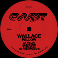 Back View : Wallace - WILLOW EP - CWPT / CWPT007