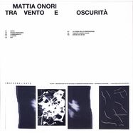 Back View : Mattia Onori - TRA VENTO E OSCURITA (LP) - Southern Lights / SLLP003