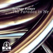 Back View : Terence Fixmer - THE PARADOX IN ME (6 TRACK LP SAMPLER+ FULL LP+MP3) - Mute / STUMM508