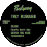 Back View : Trey Risque - DESIRE B/W SEARCH THE NITE - Parkway / PKWY016  / PKWY16