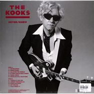 Back View : The Kooks - NEVER/KNOW (LTD CLEAR LP) - Pias, VMG, The Kooks / 39158701