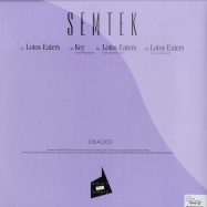 Back View : Semtek - LOTOS EATERS - Dont Be Afraid / DBA003