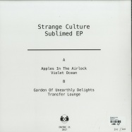 Back View : Strange Culture - Sublimed EP - Invisible Inc / INVINC11