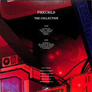 Back View : Firechild - THE COLLECTION - Mystic and Quantum / DWS003