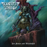 Back View : Knight & Gallow - FOR HONOR AND BLOODSHED (LP) - No Remorse / 0723878566