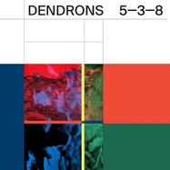 Back View : Dendrons - 5-3-8 (LP) - Innovative Leisure / LPIL2093