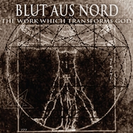 Back View : Blut Aus Nord - THE WORK WHICH TRANSFORMS GOD (LTD.COLOURED LP) - Spinefarm / 0879994
