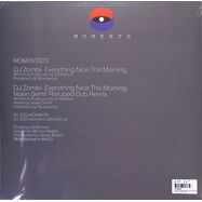Back View : Dj Zombi - EVERYTHING NICE THIS MORNING (INCL VOLEN SENTIR REMIX) - Moments / MOMENTS012