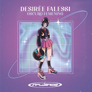 Back View : Desiree Falessi - OSCURO FEMENINO - Influencia Records / Inf001