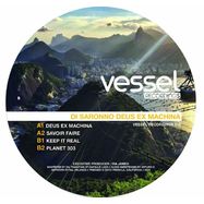 Back View : Di Saronno - DEUS EX MACHINA - Vessel Recordings Group US / VESSELRECORDINGS016