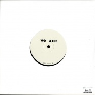 Back View : Unknown - WE ARE VOLUME 1 (10 INCH) - WRR001