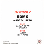Back View : EDMX - MADE IN JAPAN EP - Eya Records / EYA 014