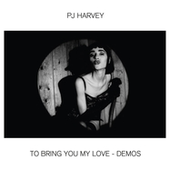 Back View : PJ Harvey - TO BRING YOU MY LOVE-DEMOS (VINYL) (LP) - Island / 0896476