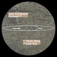 Back View : Axel Karakasis - OUTCAST EP - Blue Hour / BLUEHOUR031