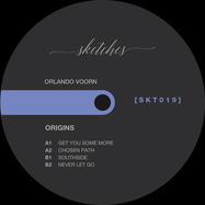 Back View : Orlando Voorn - ORIGINS - Sketches Records / SKT019