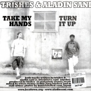 Back View : Trishes & Aladin Sani - TAKE MY HANDS / TURN IT UP (7inch) - Beattown / Beattown09