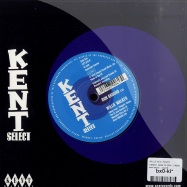 Back View : Willie Bollinger / Willie Walker - I WON T HAVE TO CRY (7 INCH) - Kent Dance / city018