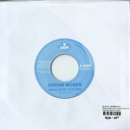 Back View : Da Ville / Shyam Moses - WHEN I M WITH YOU / WANNA BE BY YOUR SIDE (7 INCH) - Smart Move Records / smr012