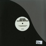 Back View : Sure Thing - HOLDING YOU TIGHT - Defected / DFTD410