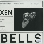 Back View : XEN - BELLS (180 G VINYL) - Malka Tuti / MT 001