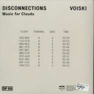 Back View : Voiski - DISCONNECTIONS, MUSIC FOR CLOUDS - Super 95 / SUPER95-001