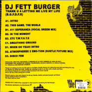 Back View : DJ Fett Burger - THANK U 4 LETTING ME LIVE MY LIFE (B.G.F.D.F.R) (2LP) - Mongo Fett / FETT 404