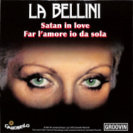 Back View : La Bellini - SATAN IN LOVE (7 INCH) - Groovin / GR-1277