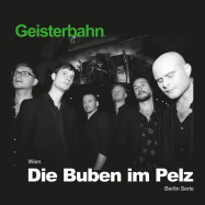 Back View : Die Buben Im Pelz - GEISTERBAHN (180G LP+MP3 / COL.VINYL) - Noise Appeal Records / NOISE116