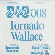 Back View : Tornado Wallace - DESPERATE PLEASURES (CLEAR MARBLED VINYYL) - Beats In Space / Bis008