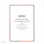 Back View : Christophe Salin - ITS PROBALY ME EP (IRON CURTIS REMIX) - Salin Records / SALIN011