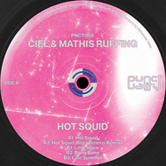 Back View : Ciel, Matthias Ruffing - HOT SQUID - Punctuality / PNCT008