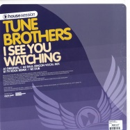 Back View : Tune Brothers - I SEE YOU WATCHING - Housesession / hsr026