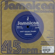 Back View : Johnny Clarke - DONT TROUBLE TROUBLE (7 INCH) - Jamaican Recordings / jr7009