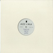 Back View : Sam Irl - TWELVE INCH JAMS 002 - Jazz & Milk / jams002