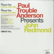 Back View : Paul Trouble Anderson pres. John Redmond - HAPPY DAY - BBE / BBE543SLP / 9013608
