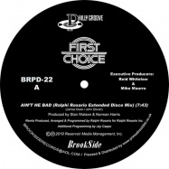Back View : First Choice - AINT HE BAD (RALPHIE ROSARIO MIXES) - Brookside / BRPD22