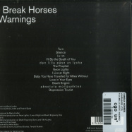 Back View : I Break Horses - WARNINGS (CD) - PIAS-BELLA UNION / 39226922